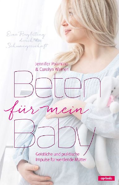 Beten für mein Baby