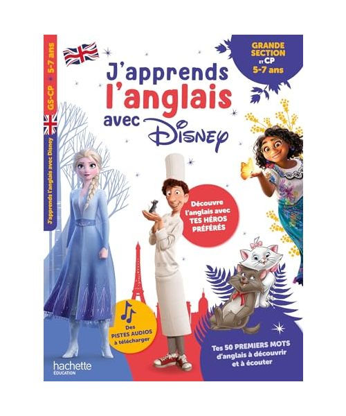 Disney - J'apprends l'anglais avec Disney - Grande Section-CP