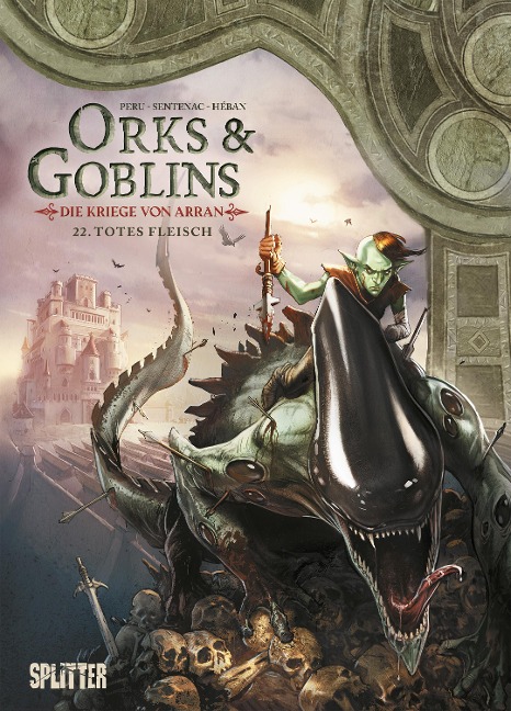 Orks & Goblins. Band 22 – Die Kriege von Arran: Totes Fleisch (Orks und Goblins)
