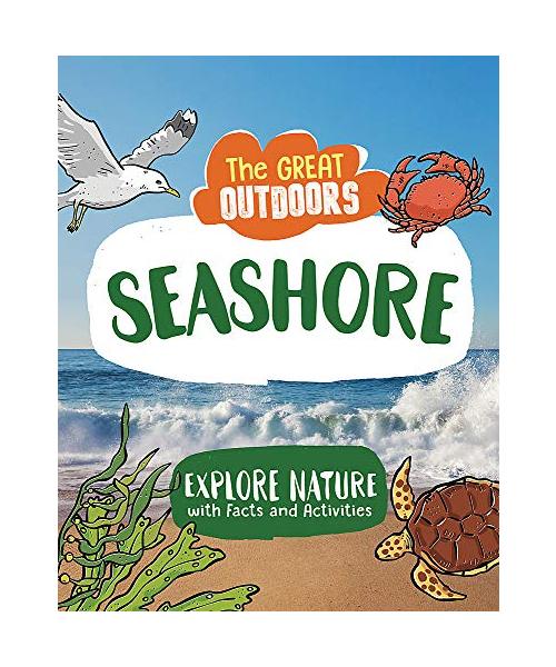 The Great Outdoors: The Seashore