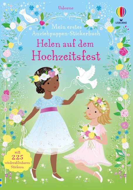 Mein erstes Anziehpuppen-Stickerbuch: Helen auf dem Hochzeitsfest: Stickerheft mit über 220 wiederablösbaren Anzieh-Stickern – für Kinder ab 4 Jahren