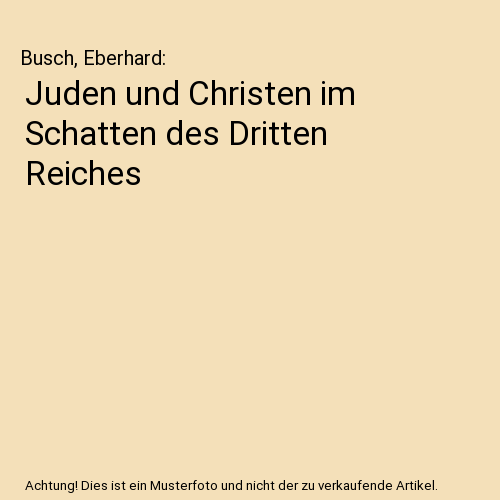 Juden und Christen im Schatten des Dritten Reiches
