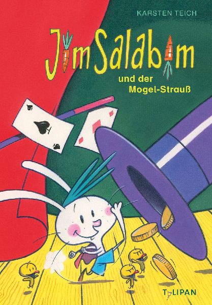 Jim Salabim und der Mogel-Strauß
