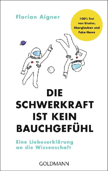 Die Schwerkraft ist kein Bauchgefühl