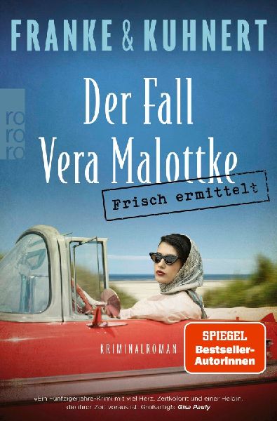 Frisch ermittelt: Der Fall Vera Malottke