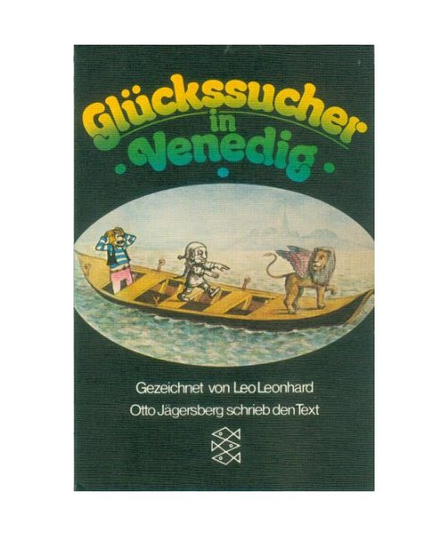 Glückssucher in Venedig. Flabby Jacks fantastische Abenteuer