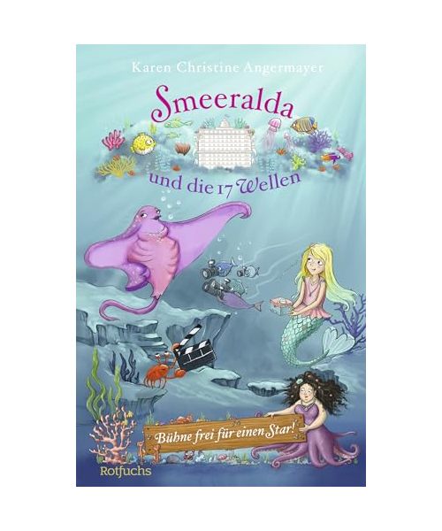 Smeeralda und die 17 Wellen: Bühne frei für einen Star!
