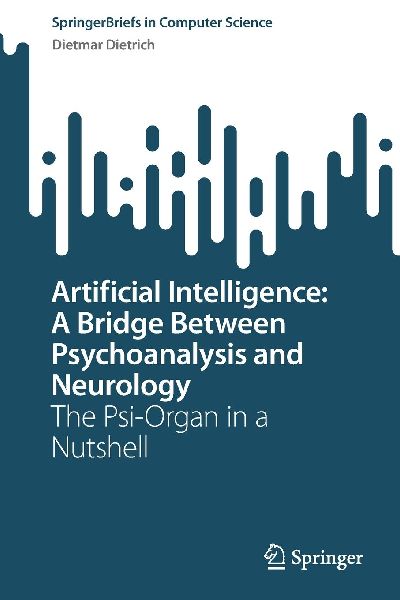Artificial Intelligence: A Bridge Between Psychoanalysis and Neurology