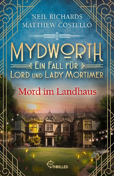 Mydworth - Mord im Landhaus