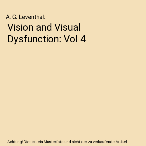 Vision and Visual Dysfunction: Vol 4