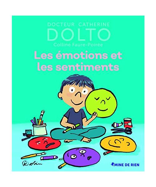 Les émotions et les sentiments