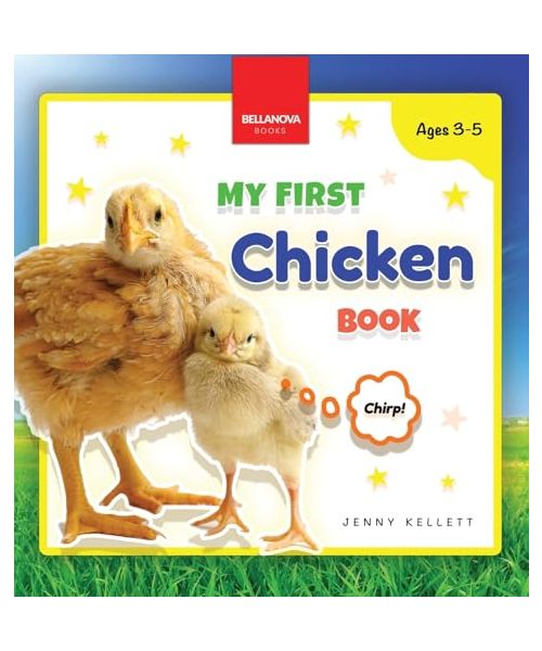 My First Chicken Book