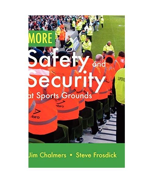 More Safety and Security at Sports Grounds