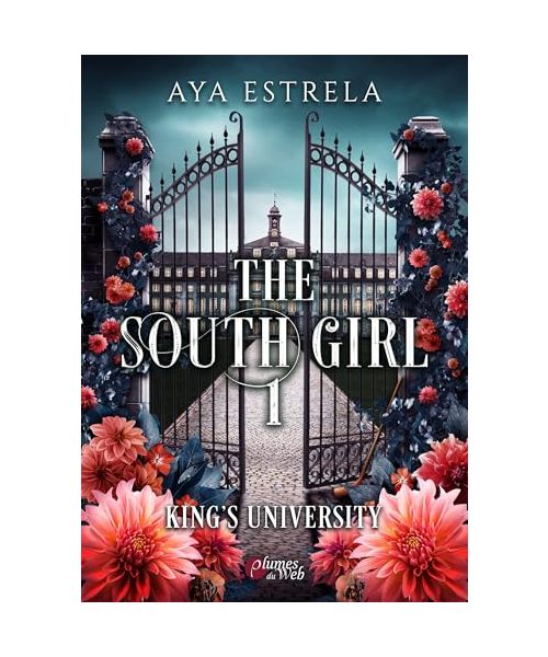 The Southgirl : Tome 1 - Kings University: Avec une carte collector offerte