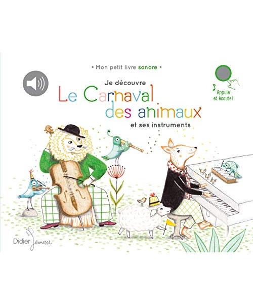 Je découvre Le Carnaval des animaux et ses instruments