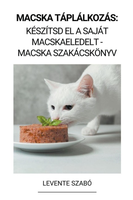 Macska Táplálkozás