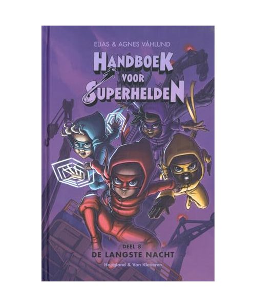 De langste nacht (Handboek voor Superhelden, 8)