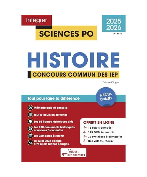 Sciences Po - Histoire - Concours commun des IEP 2025-2026 + 10 vidéos Focus: Tout pour réussir l'analyse de documents - 22 sujets corrigés