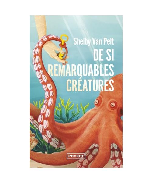 De si remarquables créatures