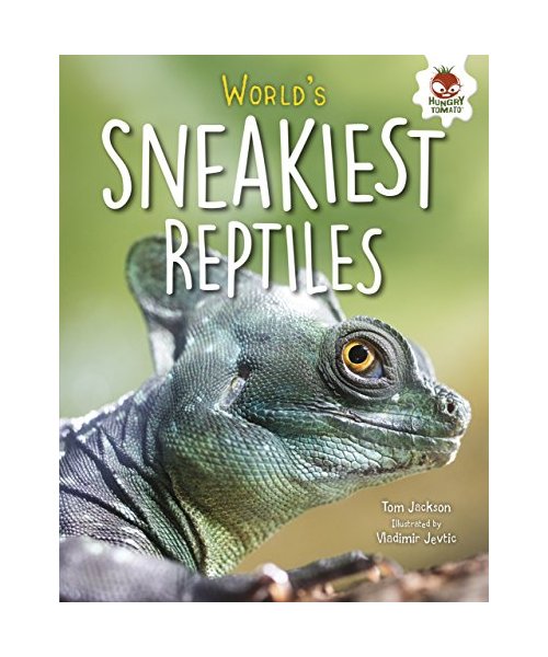 World's Sneakiest Reptiles