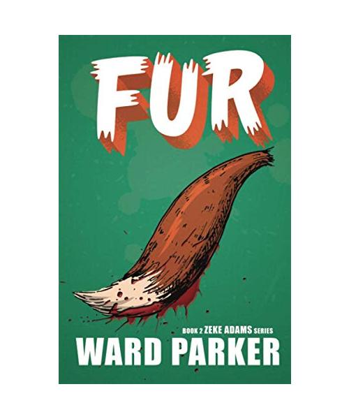 Fur: Zeke Adams Series Book 2