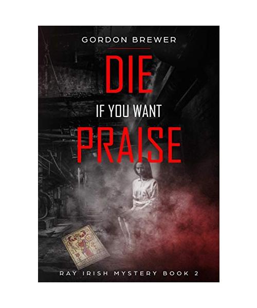 Die If You Want Praise