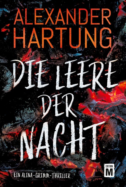 Die Leere der Nacht (Alina Grimm, Band 2)