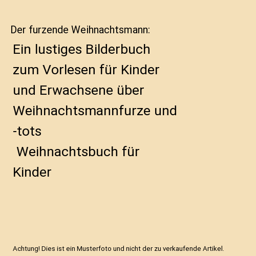 Der furzende Weihnachtsmann
