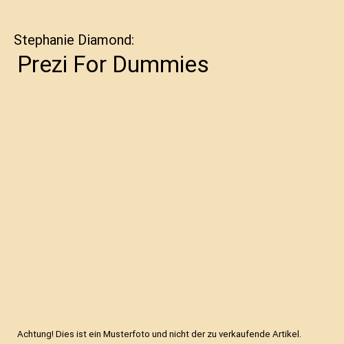 Prezi For Dummies
