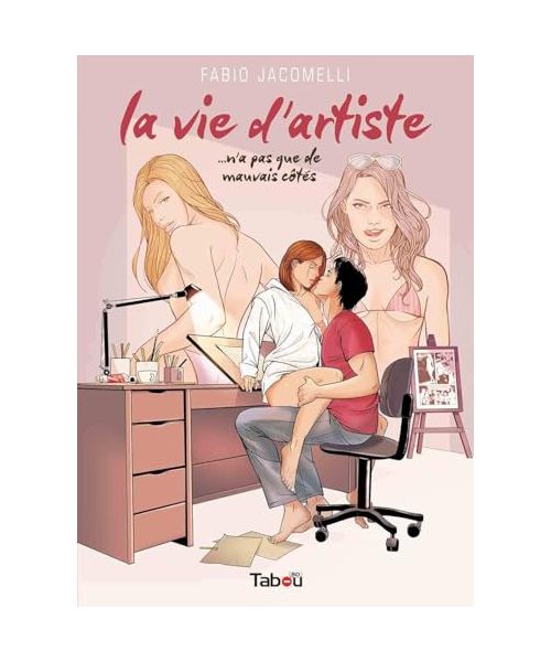 La vie d'artiste: N'a pas que de mauvais côtés