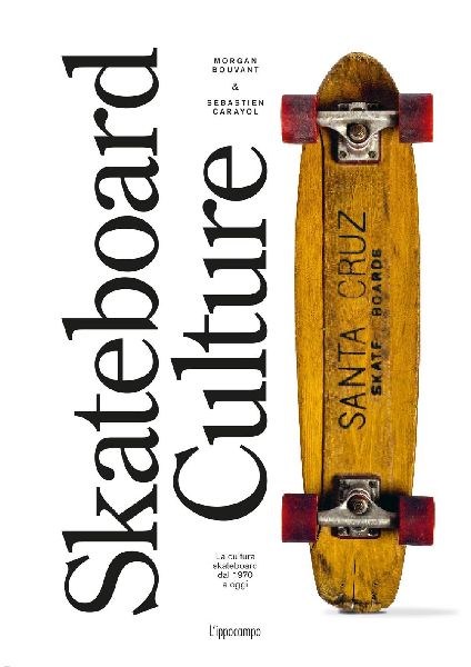 Skateboard culture