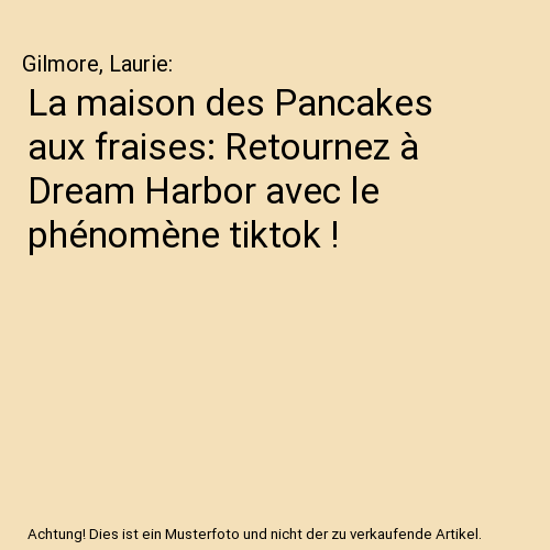 La maison des Pancakes aux fraises: Retournez à Dream Harbor avec le phénomène tiktok !