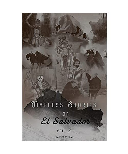 Timeless Stories of El Salvador v2: Epiphany