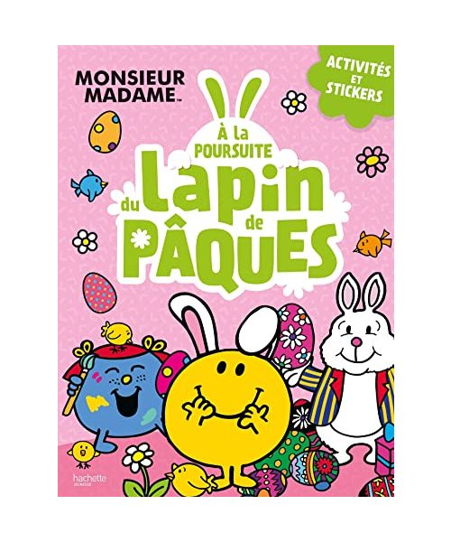 Monsieur Madame - À la poursuite du lapin de Pâques: Activités et stickers