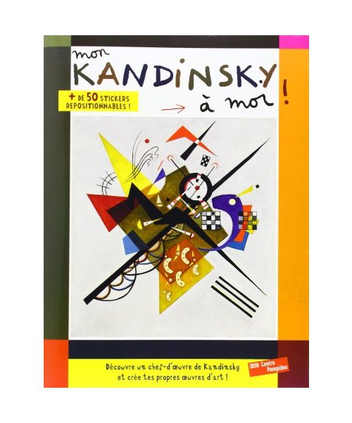 Mon Kandinsky A Moi