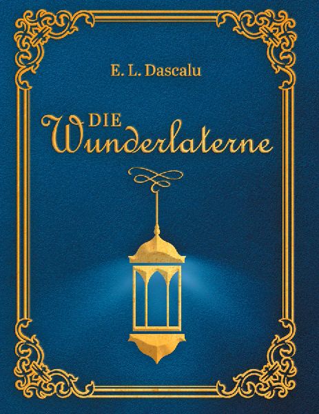 Die Wunderlaterne