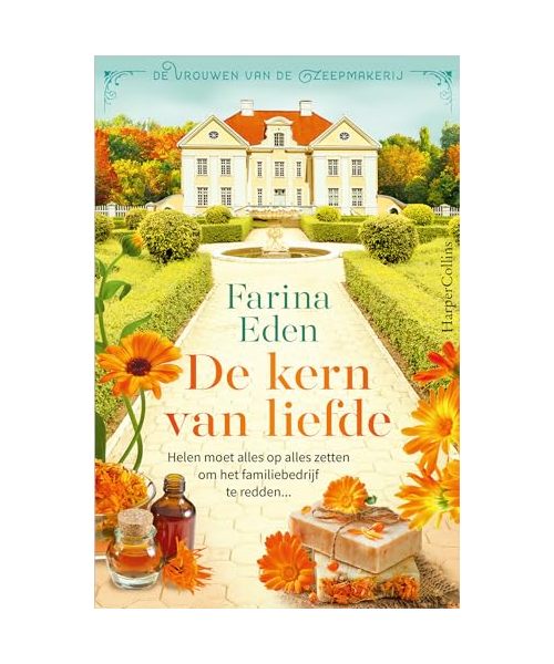 De kern van liefde: Helen doet er alles aan om het bedrijf te redden (De vrouwen van de zeepmakerij, 2)