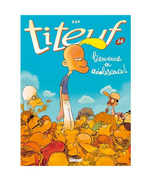 Titeuf 14. Bienvenue en adolescence!