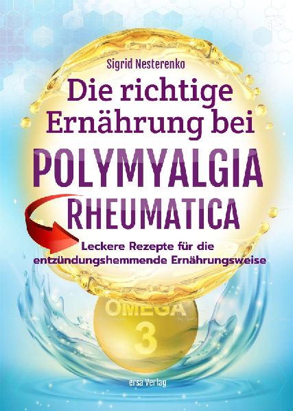 Die richtige Ernährung bei Polymyalgia Rheumatica