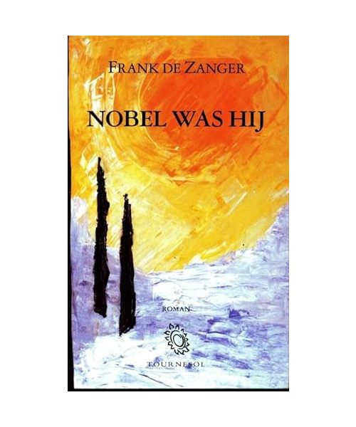 Nobel was hij