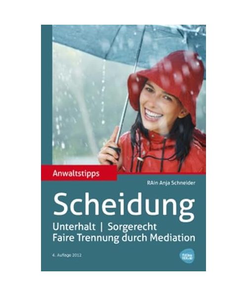 Anwaltstipps zu Scheidung / Unterhalt / Sorgerecht.