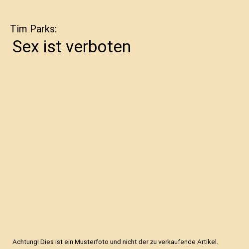 Sex ist verboten