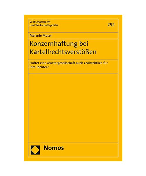 Konzernhaftung bei Kartellrechtsverstößen