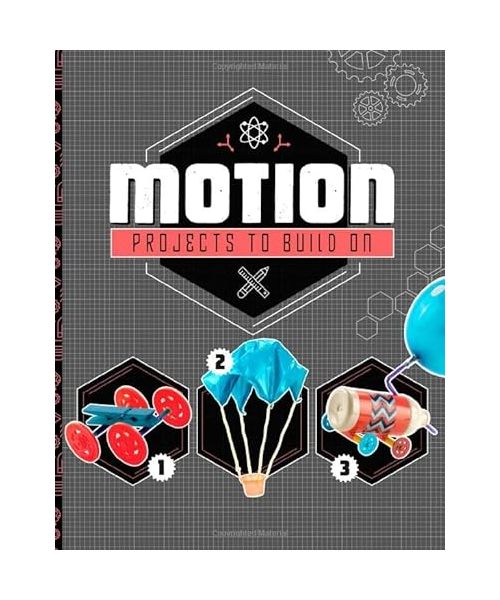 Motion Projects to Build On