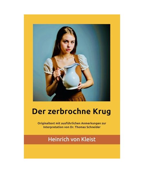 Der zerbrochne Krug