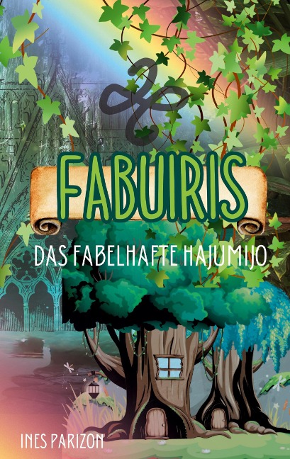 Fabuiris: Das fabelhafte Hajumijo