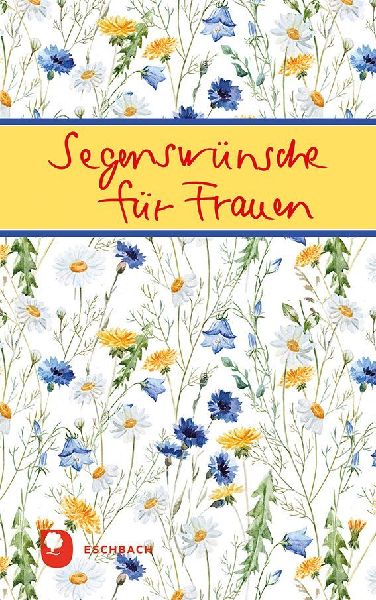 Segenswünsche für Frauen