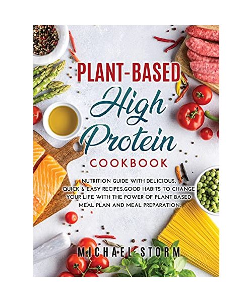 PLANT-BASED HIGH PROTEIN COOKBOOK