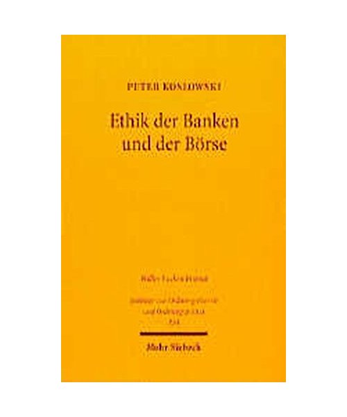Ethik der Banken und der Börse