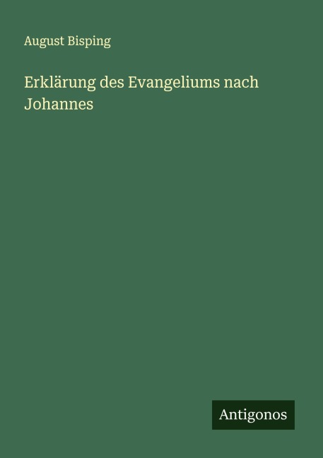 Erklärung des Evangeliums nach Johannes